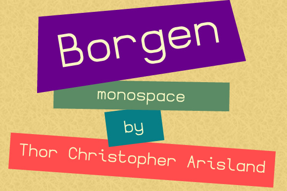 Borgen Monospace Font