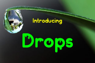 Drops: A Playful Display Font for Makers